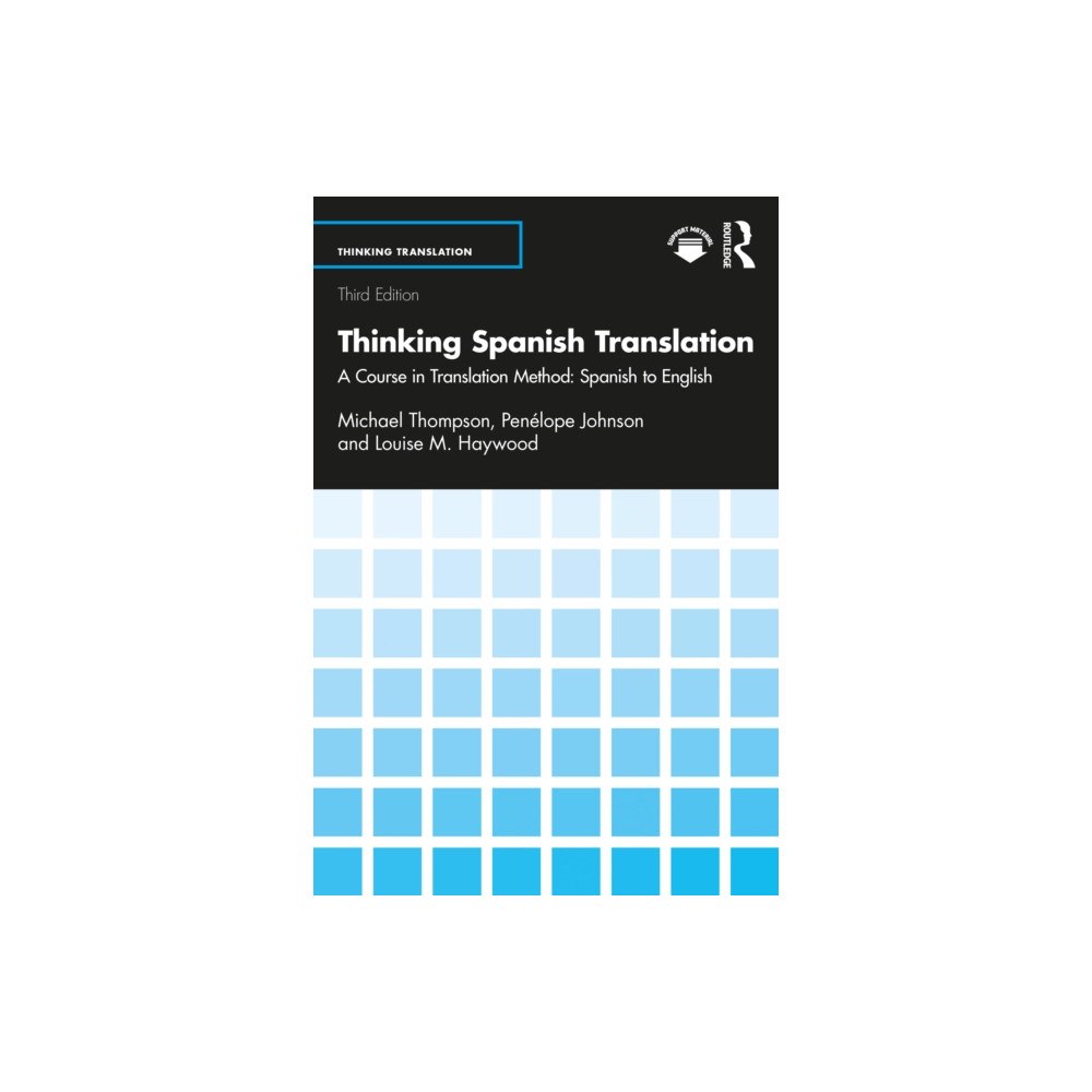 Taylor & francis ltd Thinking Spanish Translation (häftad, eng)