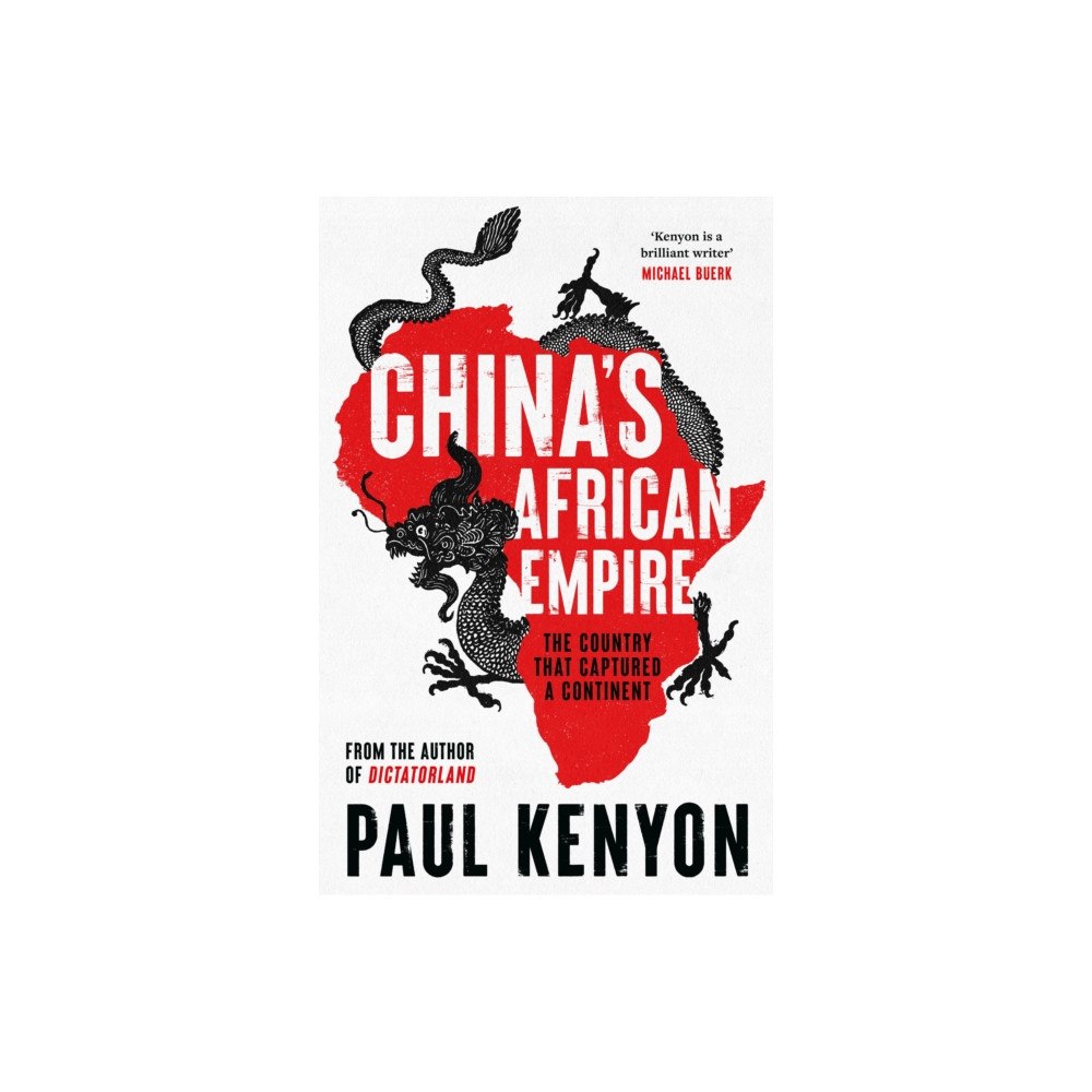 Bloomsbury Publishing PLC China's African Empire (inbunden, eng)