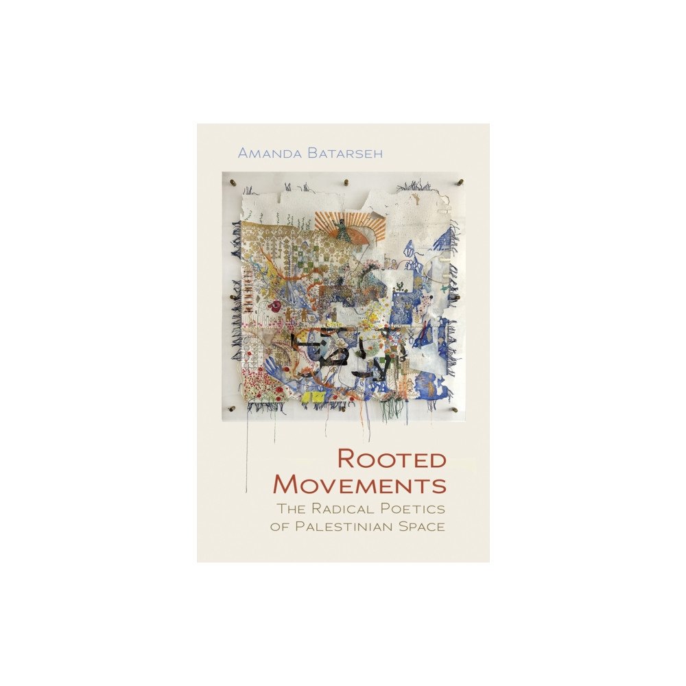 Syracuse University Press Rooted Movements (häftad, eng)