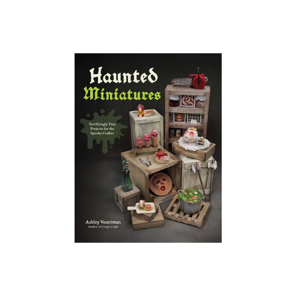 Page Street Publishing Co. Haunted Miniatures (häftad, eng)