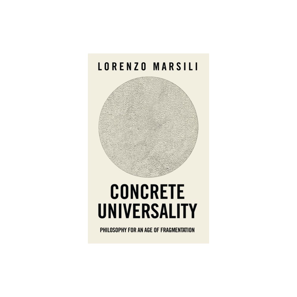 Polity Press Concrete Universality (häftad, eng)