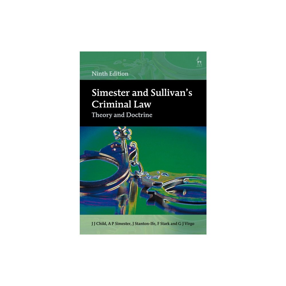 Bloomsbury Publishing PLC Simester and Sullivan’s Criminal Law (häftad, eng)