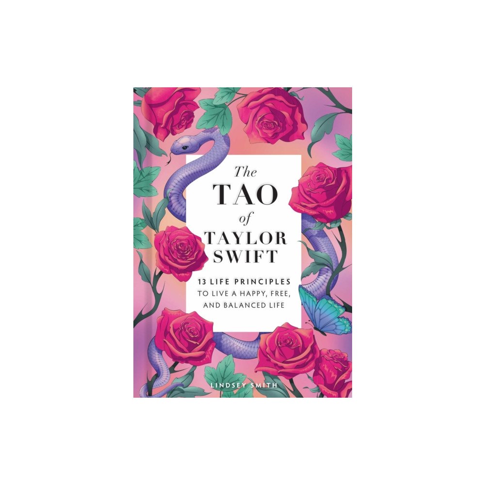 Insight Editions The Tao of Taylor Swift (inbunden, eng)