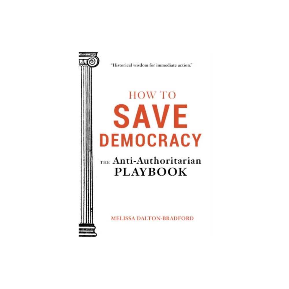 Familius LLC How to Save Democracy (häftad, eng)