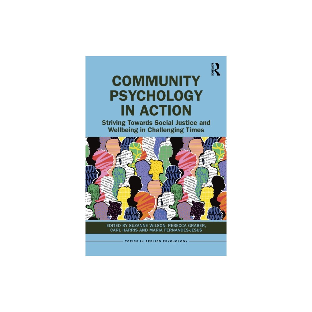 Taylor & francis ltd Community Psychology in Action (häftad, eng)