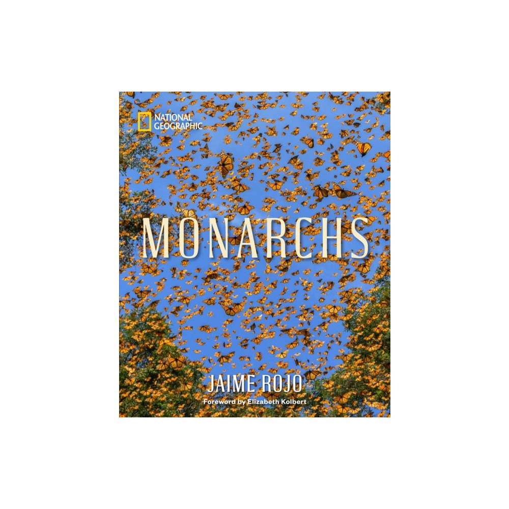 National Geographic Books Monarchs (inbunden, eng)