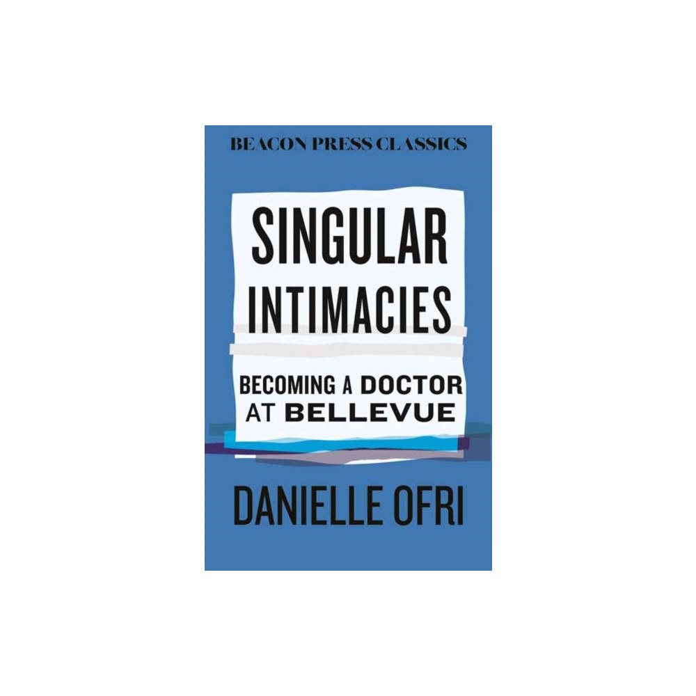 Beacon Press Singular Intimacies (inbunden, eng)
