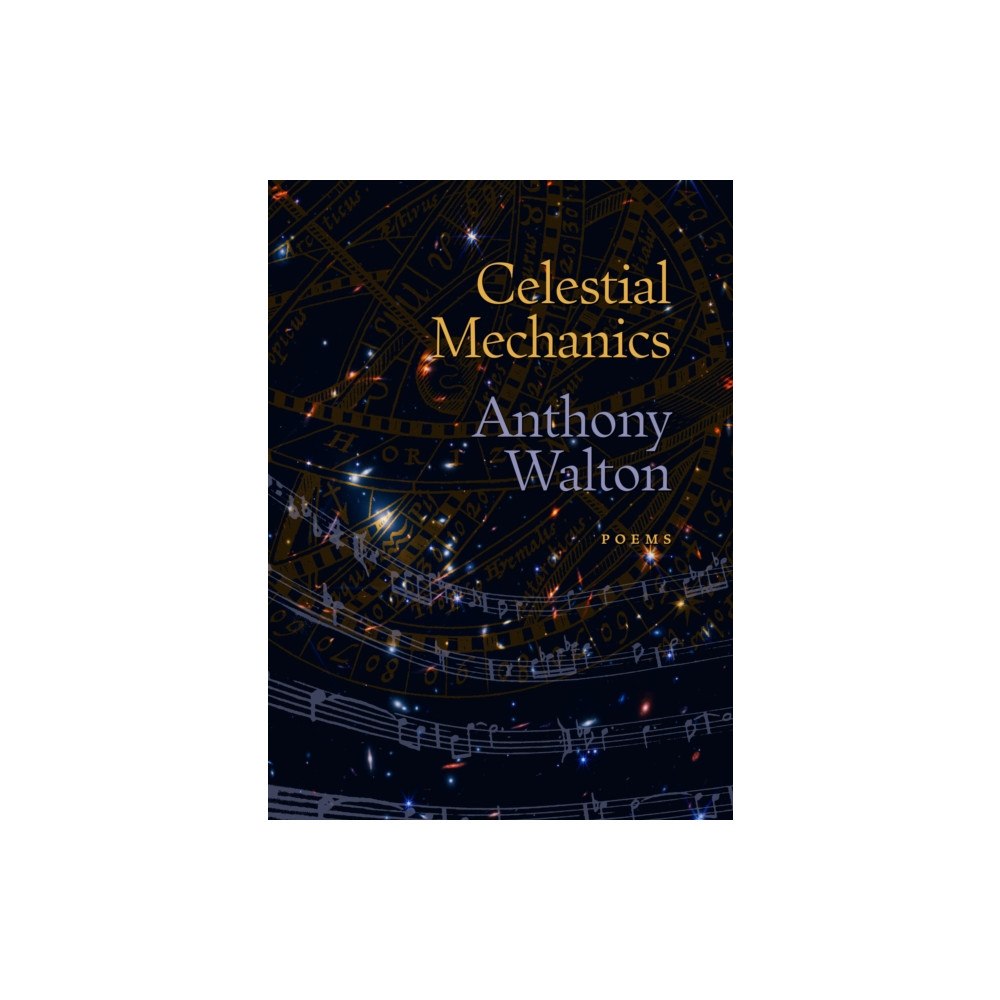 David R. Godine Publisher Inc Celestial Mechanics (häftad, eng)