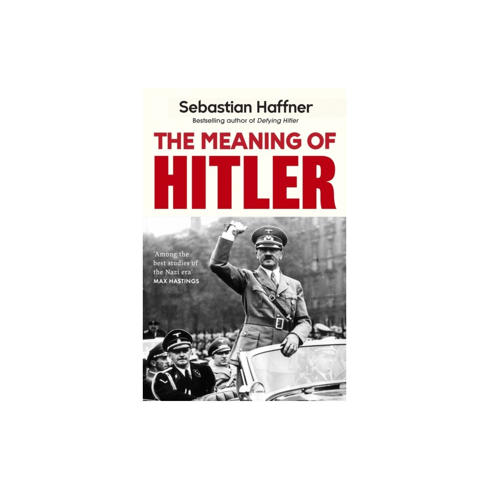 Orion Publishing Co The Meaning Of Hitler (häftad, eng)