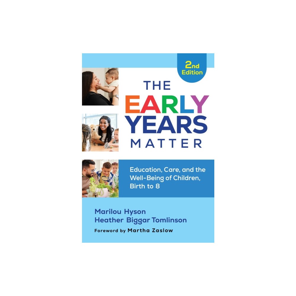 Teachers' College Press The Early Years Matter (häftad, eng)