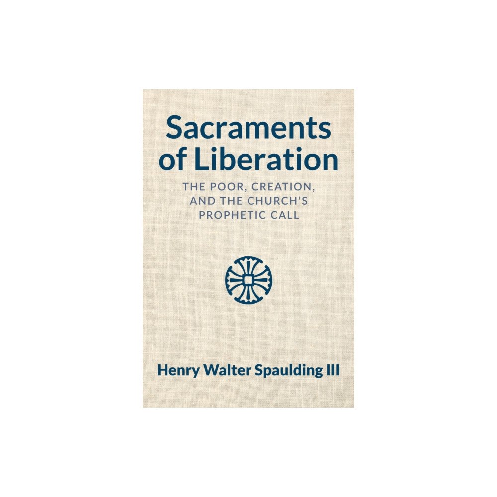 Church Publishing Inc Sacraments of Liberation (häftad, eng)