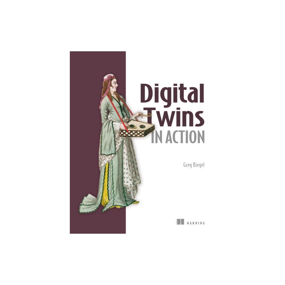 Manning Publications Digital Twins in Action (häftad, eng)