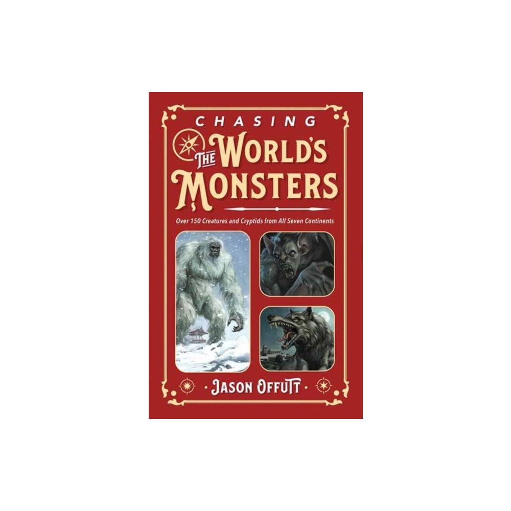 Llewellyn Publications,U.S. Chasing the World's Monsters (häftad, eng)