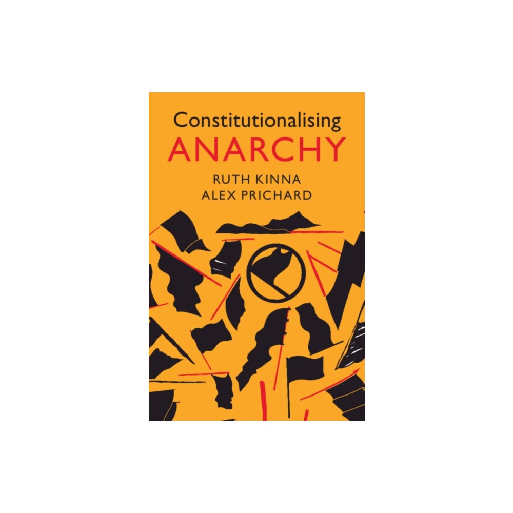 Cambridge University Press Constitutionalising Anarchy (häftad, eng)