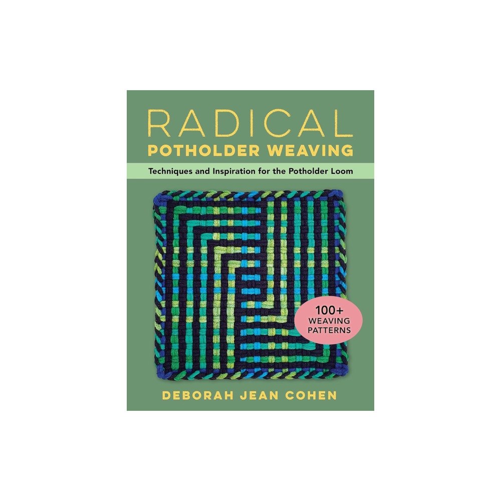 Stackpole Books Radical Potholder Weaving (bok, spiral, eng)