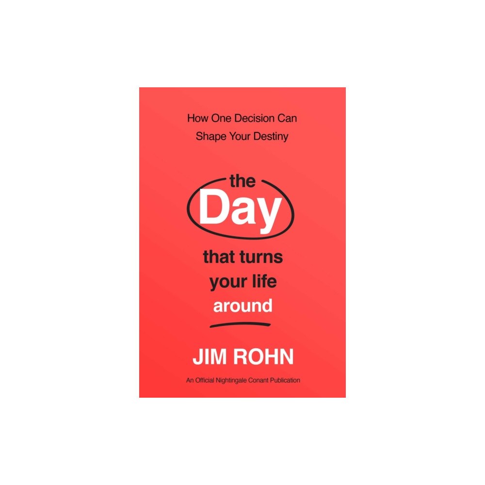 Sound Wisdom The Day that Turns Your Life Around (häftad, eng)