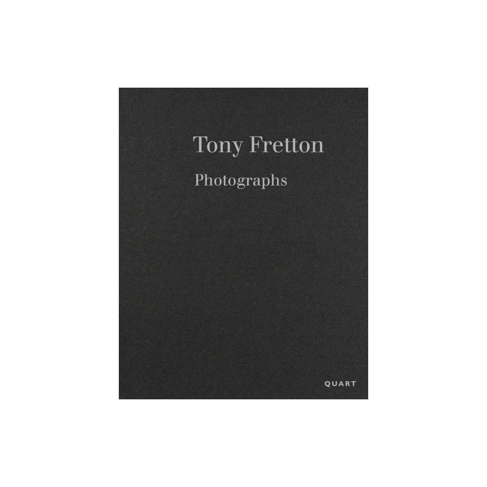 Quart Publishers Tony Fretton – Photographs (häftad, eng)
