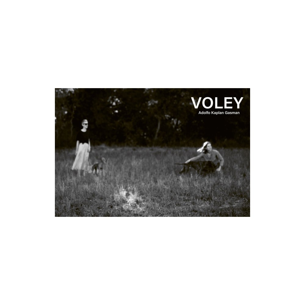 Turner Publicaciones Adolfo Kaplan-Gasman: Voley (inbunden, eng)