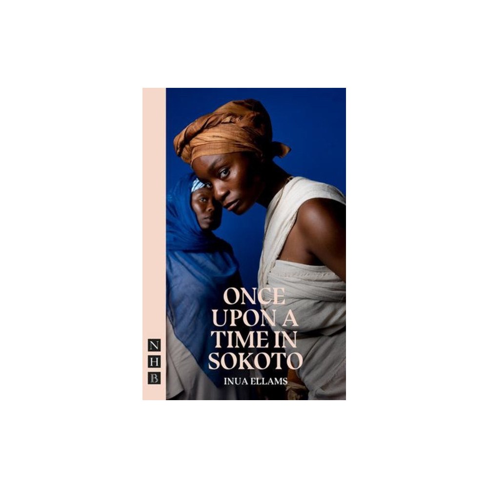 Nick Hern Books Once Upon a Time in Sokoto (häftad, eng)