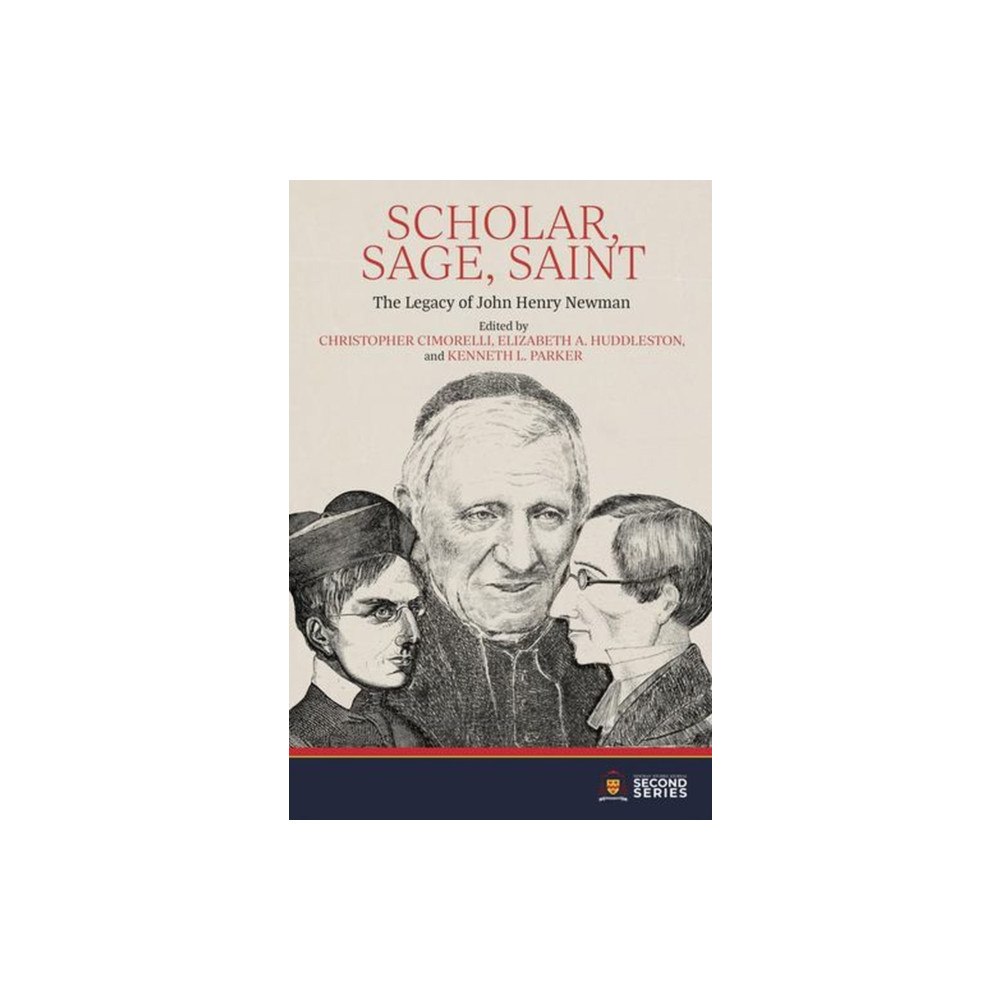 National Institute of Newman Studies Scholar, Sage, Saint (inbunden, eng)