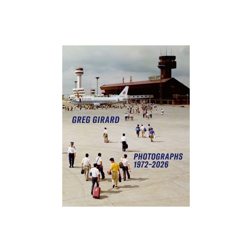 Magenta Publishing for the Arts Greg Girard Photographs 1972-2026 (inbunden, eng)