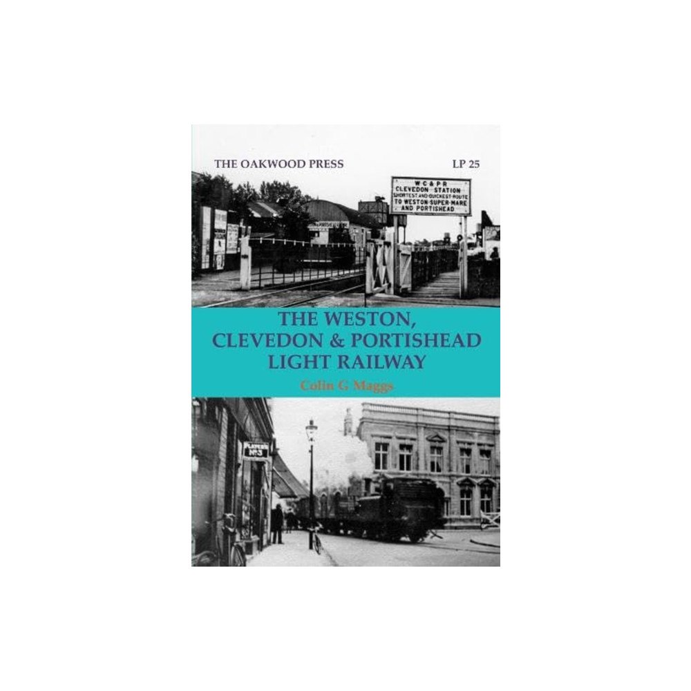 Stenlake Publishing The Weston, Clevedon & Portishead Light Railway (häftad, eng)