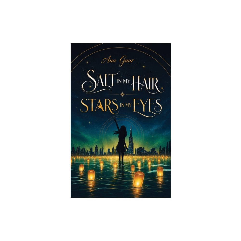 Austin Macauley Publishers FZE Salt in My Hair Stars in My Eyes (häftad, eng)