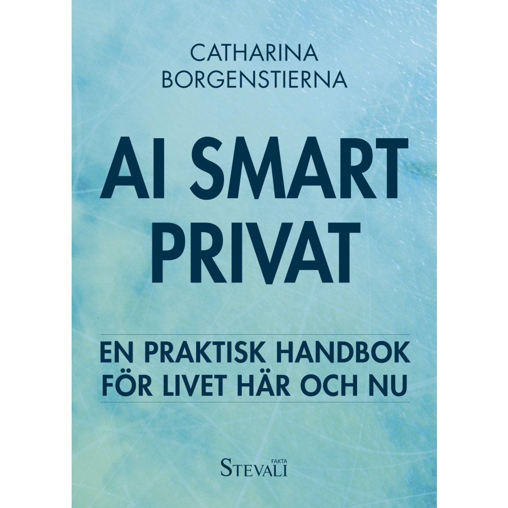 Catharina Borgenstierna Ai smart privat (bok, danskt band)