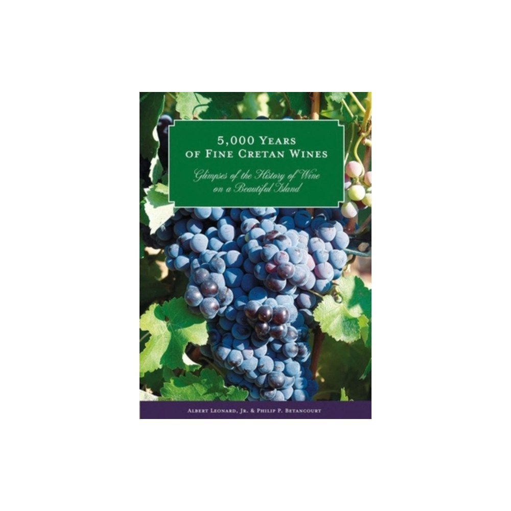 INSTAP Academic Press 5,000 Years of Fine Cretan Wines (häftad, eng)