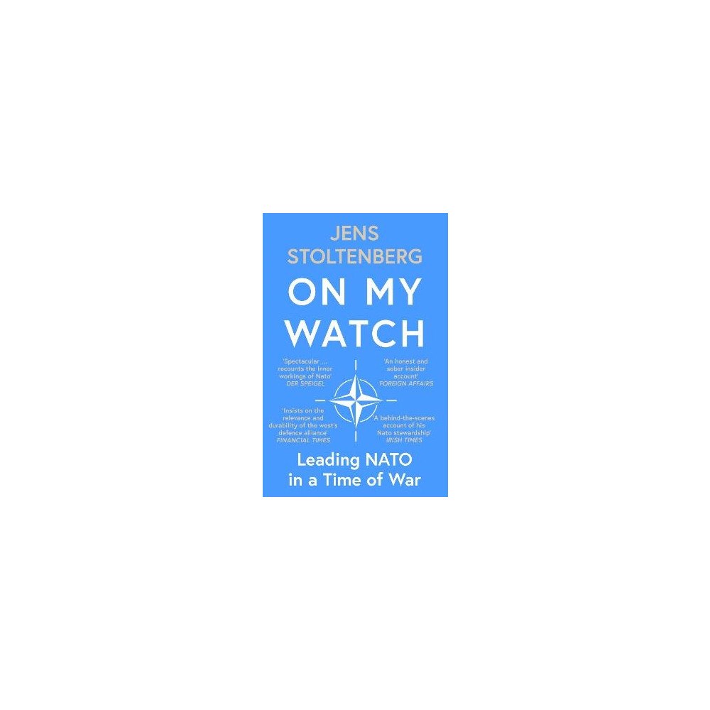 Jens Stoltenberg On My Watch (häftad, eng)
