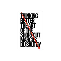 Marcus du Sautoy Thinking Better (häftad, eng)