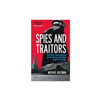 Michael Holzman Spies and Traitors (pocket, eng)
