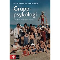 Philip Hwang Gruppsykologi : för skola, arbetsliv och fritid (inbunden)