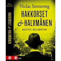 Niclas Sennerteg Hakkorset och halvmånen (pocket)