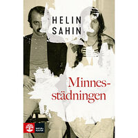 Helin Sahin Minnesstädningen (inbunden)
