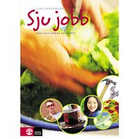 Lars Wäremark Sju jobb : läsa och skriva på jobbet (häftad)