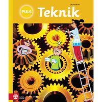 Staffan Sjöberg PULS Teknik 4-6 Grundbok, tredje upplagan (inbunden)