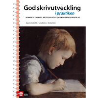 Agneta Hedenfalk God skrivutveckling i praktiken (bok)