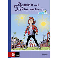 Pär Sahlin Agaton och hjältarnas kamp (inbunden)
