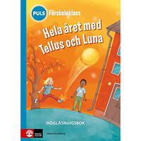 Johan Rundberg PULS Förskoleklass Högläsningsbok (inbunden)