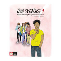 Margaretha Svensson Öva svenska 1 : språkträning för nyanlända ungdomar (häftad)