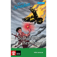Pär Sahlin Klara svenskan åk 4 Solhjärtats hemlighet lättläst (häftad)