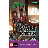 Kerstin Lundberg Hahn Klara svenskan åk 5 Svart bälte lättläst (häftad)
