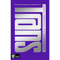 Edward Summanen Trans : fakta, forskning och erfarenheter (inbunden)