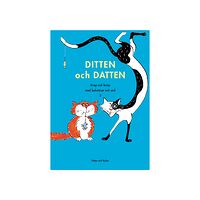 Birgitta Annell Ditten och Datten (häftad)