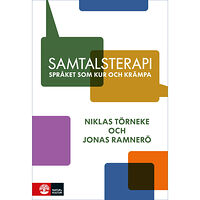 Niklas Törneke Samtalsterapi : språket som kur och krämpa (bok, flexband)