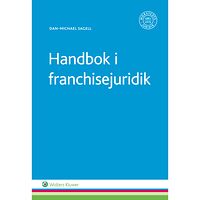 Dan-Michael Sagell Handbok i franchisejuridik (häftad)