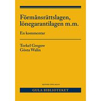 Torkel Gregow Förmånsrättslagen, lönegarantilagen m.m. : en kommentar (häftad)