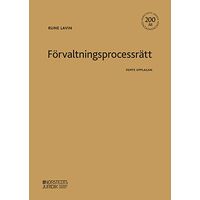 Rune Lavin Förvaltningsprocessrätt (häftad)