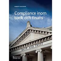 Robert Olausson Compliance inom bank och finans (häftad)